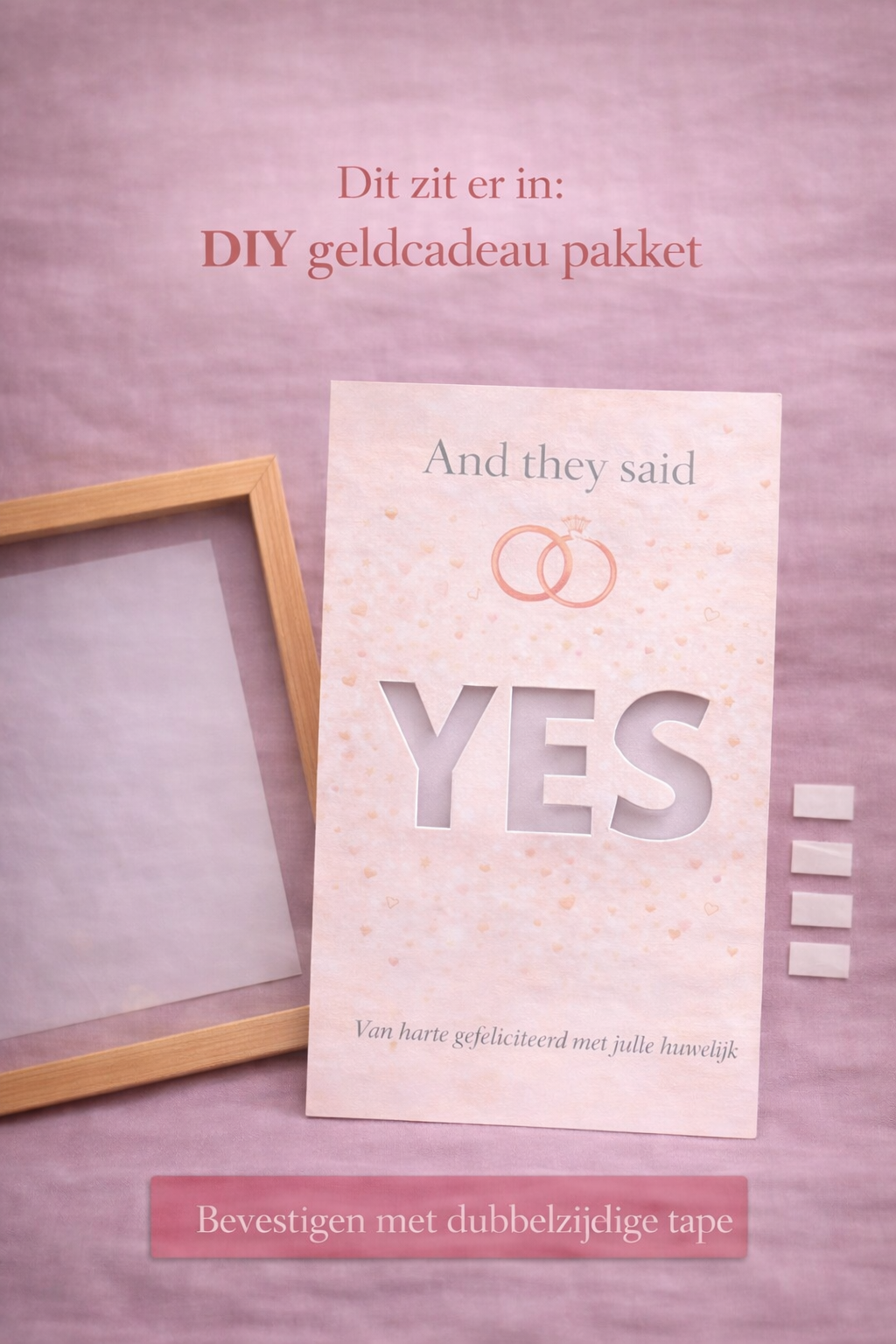 Bruiloft DIY Geldcadeau pakket - YES - Huwelijkscadeau in fotolijst