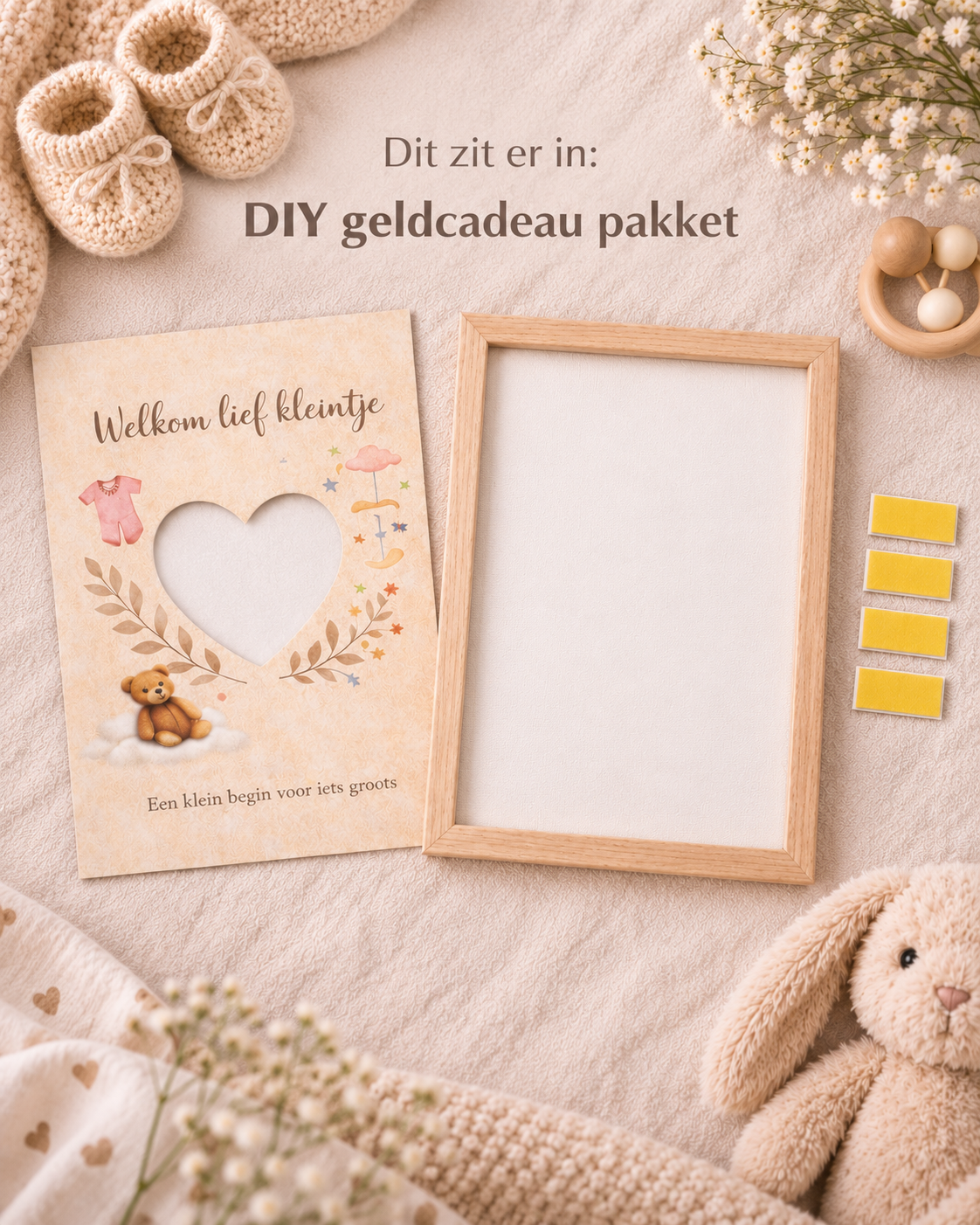 Geldcadeau Geboorte DIY Pakket – Welkom lief kleintje – Beigebruin