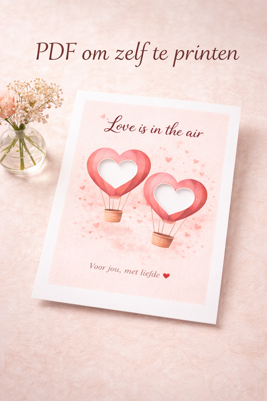 Valentijn Geldcadeau Printable PDF – Love Is In The Air | Direct Download