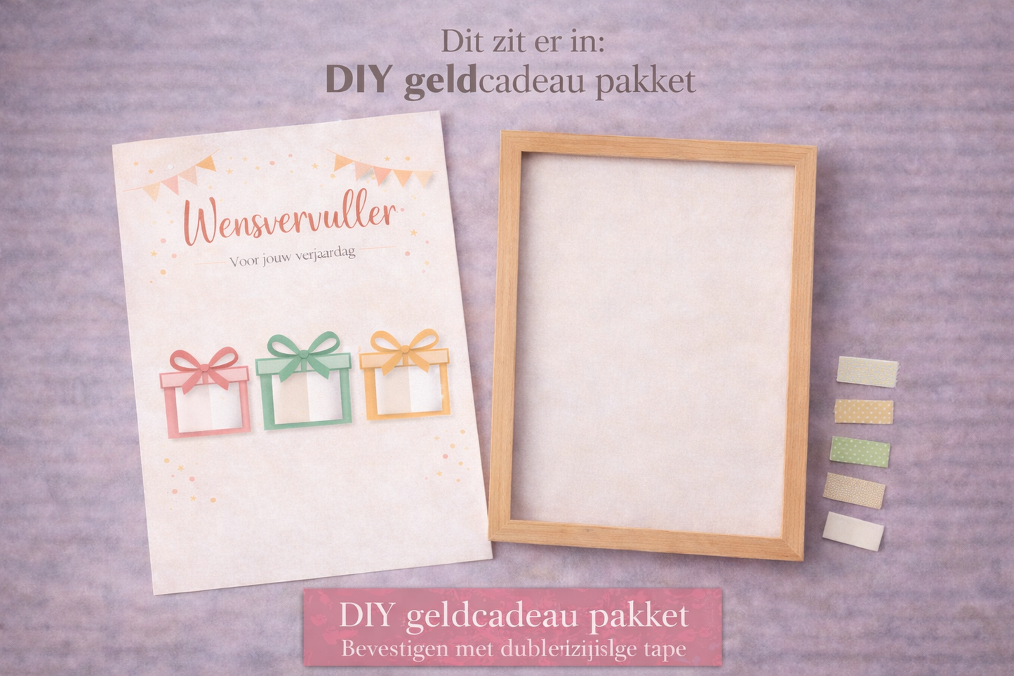 DIY Verjaardag Geldcadeau pakket – Wensvervuller